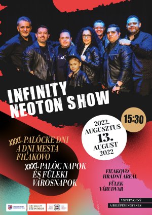 Palócke dni a Dni mesta Fiľakovo - Infinity Neoton Show